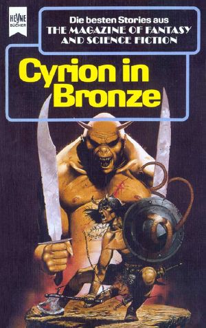 [Magazine of Fantasy & SF 65] • Cyrion in Bronze